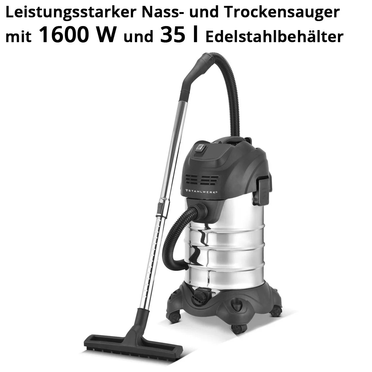 STAHLWERK Nass- und Trockensauger VCL-1600 ST | 1600 W Industriesauger mit 35 l Edelstahlbehälter | Sicherheitsabschaltung | Umfangreiches Zubehörpaket | Robuster Werkstattsauger
